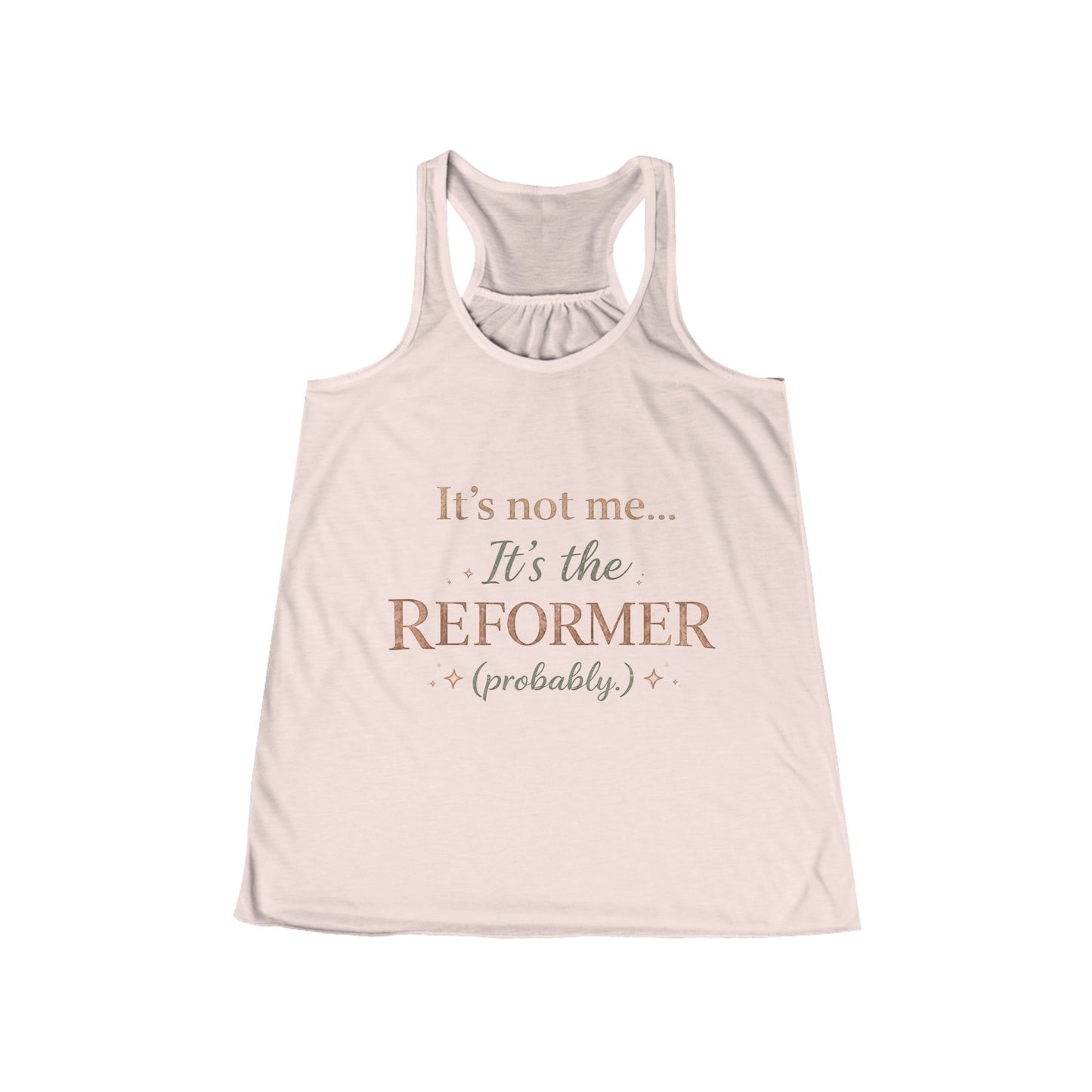 Women's Racerback Tank — "It's Not Me... It's the Reformer (probably)" Pilates Tank Top