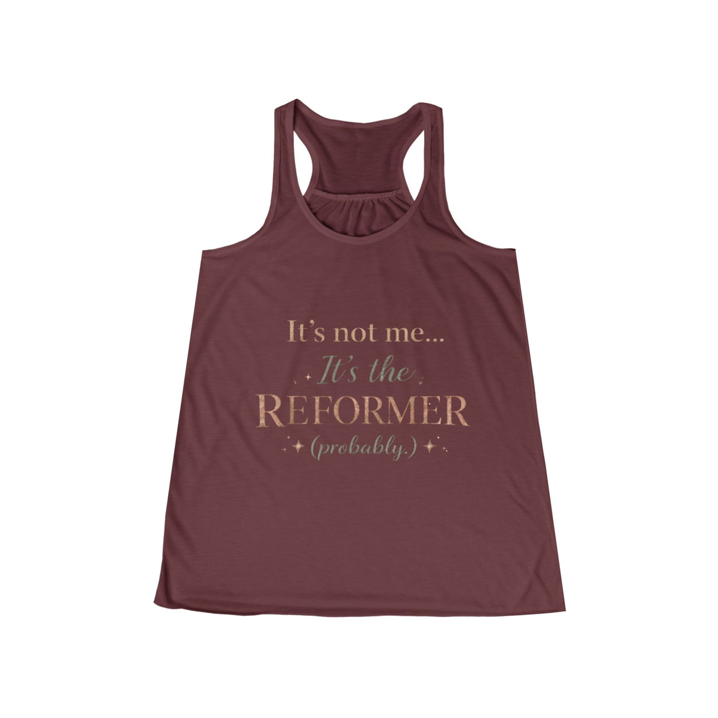 Women's Racerback Tank — "It's Not Me... It's the Reformer (probably)" Pilates Tank Top